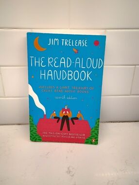 The Read-Aloud Handbook by Jim Trelease 7th Addition